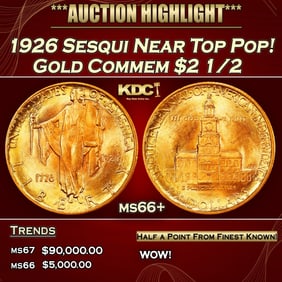 1926 Sesqui Gold Commem Near Top Pop! $2 1/2 ms66+ SEGS