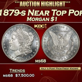 1879-s Morgan Dollar Near Top Pop $1 ms68 SEGS