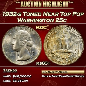 1932-s Washington Quarter Toned Near Top Pop 25c ms65+ SEGS