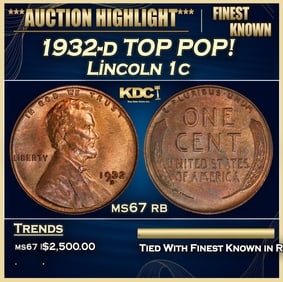 1932-d Lincoln Cent TOP POP! 1c ms67 rb SEGS