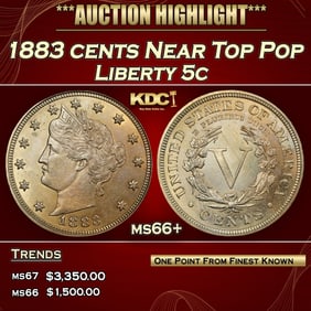 1883 cents Liberty Nickel Near Top Pop 5c ms66+ SEGS