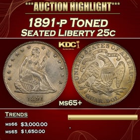 1891-p Seated Liberty Quarter Toned 25c ms65+ SEGS