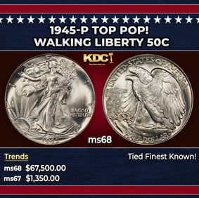 1945-p Walking Liberty Half Dollar TOP POP! 50c ms68 SEGS
