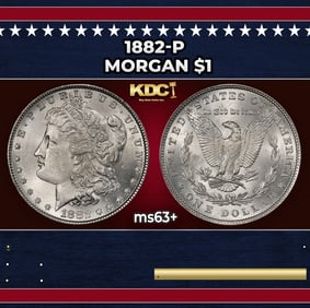1882-p Morgan Dollar $1 Grades ms63+