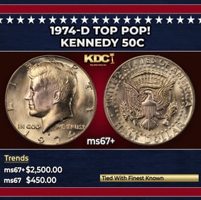 1974-d Kennedy Half Dollar TOP POP! 50c ms67+ SEGS