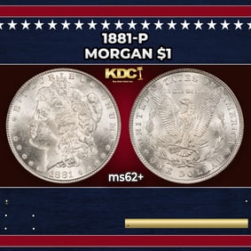 1881-p Morgan Dollar $1 Grades ms62+