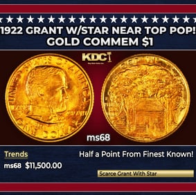 1922 Grant w/Star Gold Commem Dollar Near Top Pop! 1 ms68 SEGS