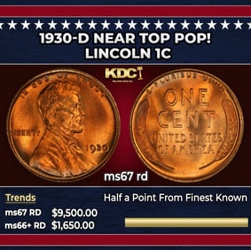1930-d Lincoln Cent Near Top Pop! 1c ms67 rd SEGS