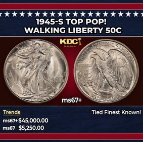 1945-s Walking Liberty Half Dollar TOP POP! 50c ms67+ SEGS