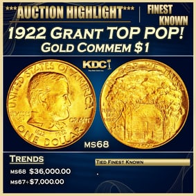1922 Grant Gold Commem Dollar TOP POP! 1 ms68 SEGS