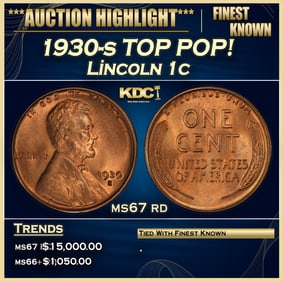 1930-s Lincoln Cent TOP POP! 1c ms67 rd SEGS