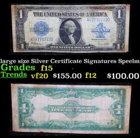 1923 $1 large size Silver Certificate Grades f+ Signatures Speelman/White