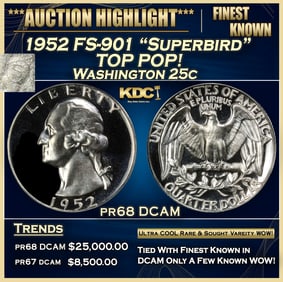 1952 FS-901 "Superbird" Proof Washington Quarter TOP POP! 25c pr68 DCAM SEGS