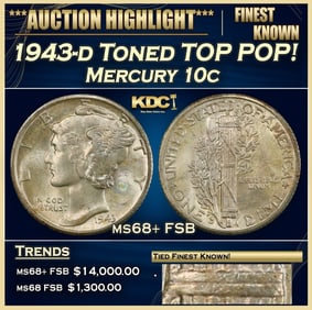 1943-d Mercury Dime Toned TOP POP! 10c ms68+ FSB SEGS