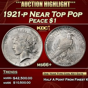 1921-p Peace Dollar Near Top Pop $1 ms66+ SEGS