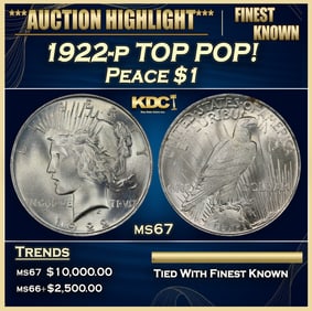 1922-p Peace Dollar TOP POP! $1 ms67 SEGS