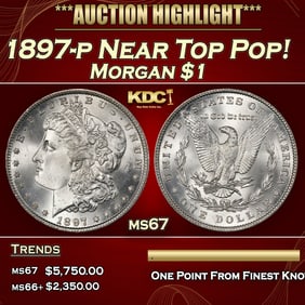 1897-p Morgan Dollar Near Top Pop! $1 ms67 SEGS