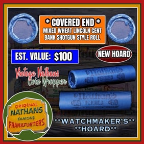 NEW! *Watchmakers Hoard* Original Covered End Nathans Mixed Lincoln Wheat Cent Roll 1c 50 Coins