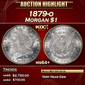 1879-o Morgan Dollar $1 ms64+ SEGS