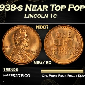 1938-s Lincoln Cent Near Top Pop 1c ms67 rd SEGS