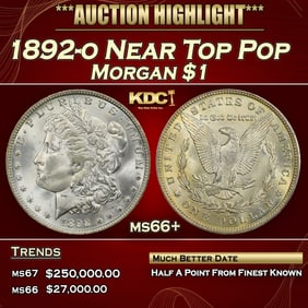 1892-o Morgan Dollar Near Top Pop $1 ms66+ SEGS