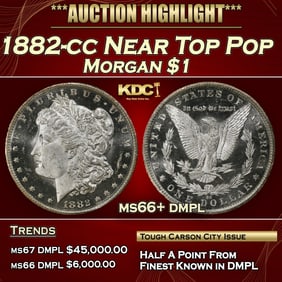 1882-cc Morgan Dollar Near Top Pop $1 ms66+ dmpl SEGS