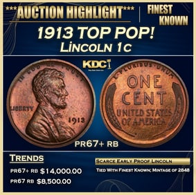 1913 Proof Lincoln Cent TOP POP! 1c pr67+ rb SEGS