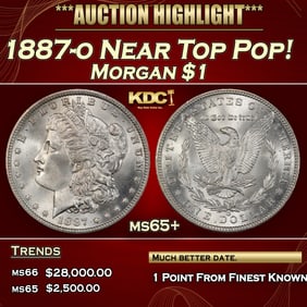 1887-o Morgan Dollar Near Top Pop! $1 ms65+ SEGS