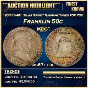 1956 FS-401 "Bugs Bunny" Franklin Half Dollar Rainbow Toned TOP POP! 50c ms67+ fbl SEGS