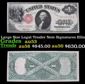 1917 $1 Large Size Legal Tender Note Grades Select AU Signatures Elliott/Burke