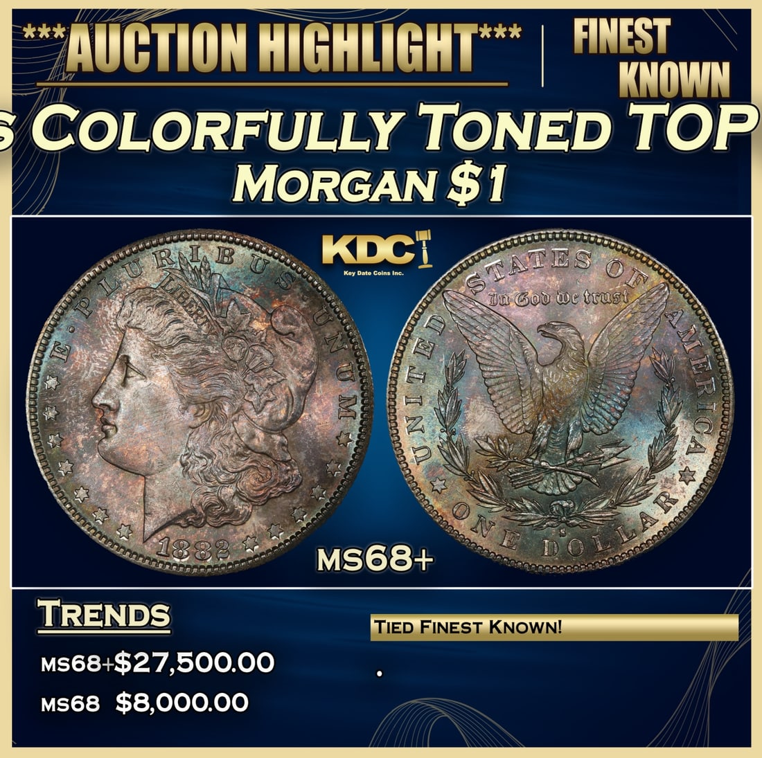 1882-s Morgan Dollar Colorfully Toned TOP POP! $1 ms68+ SEGS (1 of 4)
