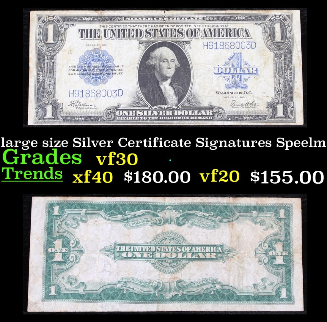 1923 $1 large size Silver Certificate Grades vf++ Signatures Speelman/White (1 of 3)