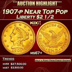 1907-p Gold Liberty Quarter Eagle Near Top Pop $2 1/2 ms67+ SEGS