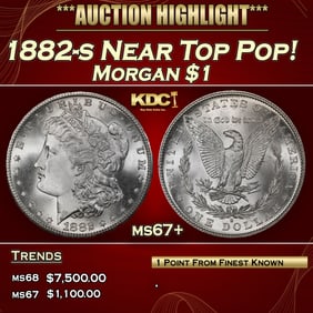 1882-s Morgan Dollar Near Top Pop! $1 ms67+ SEGS