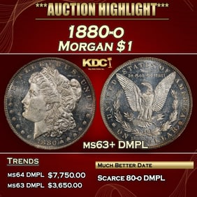 1880-o Morgan Dollar $1 ms63+ DMPL SEGS