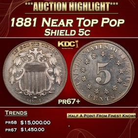 1881 Proof Shield Nickel Near Top Pop 5c pr67+ SEGS