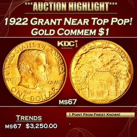 1922 Grant Gold Commem Dollar Near Top Pop! 1 ms67 SEGS