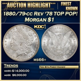 1880/79-cc Rev '78 Morgan Dollar TOP POP! $1 ms66+ SEGS