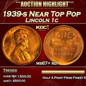 1939-s Lincoln Cent Near Top Pop 1c ms67+ rd SEGS