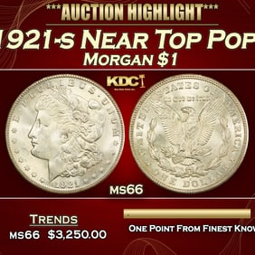 1921-s Morgan Dollar Near Top Pop! $1 ms66 SEGS