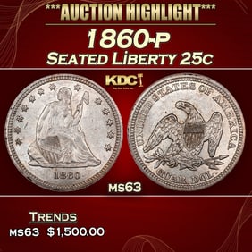 1860-p Seated Liberty Quarter 25c ms63 USCG