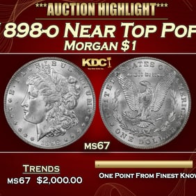 1898-o Morgan Dollar Near Top Pop! $1 ms67 SEGS