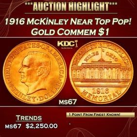1916 McKinley Gold Commem Dollar Near Top Pop! 1 ms67 SEGS