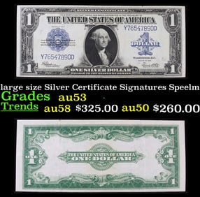 1923 $1 large size Silver Certificate Grades Select AU Signatures Speelman/White