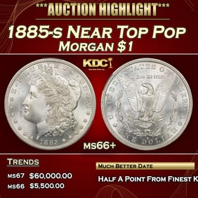 1885-s Morgan Dollar Near Top Pop $1 ms66+ SEGS