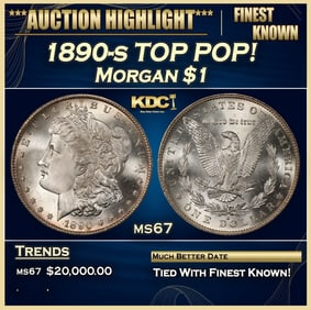 1890-s Morgan Dollar TOP POP! $1 ms67 SEGS