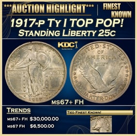 1917-p Ty I Standing Liberty Quarter TOP POP! 25c ms67+ FH SEGS