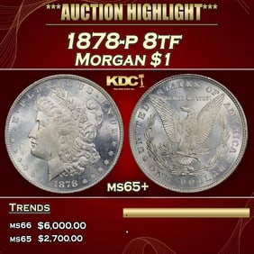 1878-p 8tf Morgan Dollar $1 ms65+ SEGS