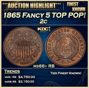1865 Fancy 5 Two Cent Piece TOP POP! 2c ms66+ RB SEGS