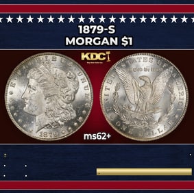 1879-s Morgan Dollar $1 Grades ms62+